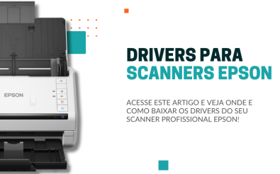 COMO E ONDE BAIXAR OS DRIVERS DOS SCANNERS PROFISSIONAIS EPSON