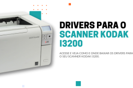 DRIVERS PARA O SCANNER KODAK i3200