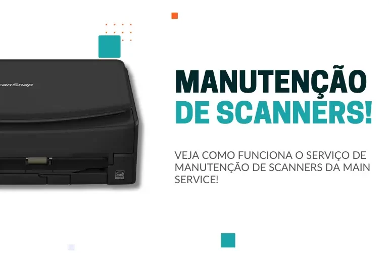 Manutenção de Scanners Profissionais - como contratar