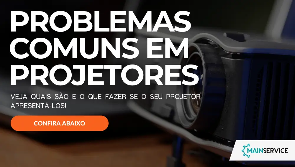 problemas comuns em projetores