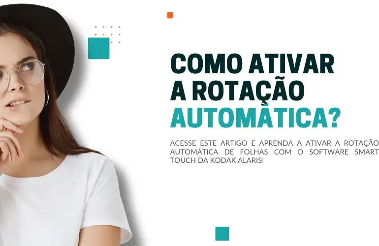 Como ativar a rotação automática com o Software Smart Touch