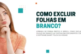 Como excluir folhas em branco ao digitalizar com o Smart Touch